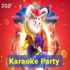 Karaoke Party